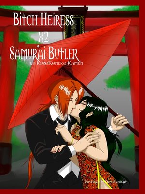 cover image of Bitch Heiress X2 Samurai Butler